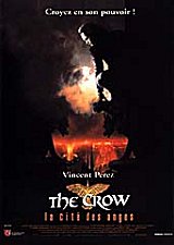 
                    Affiche de THE CROW : LA CITE DES ANGES (1996)