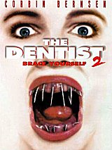 THE DENTIST II