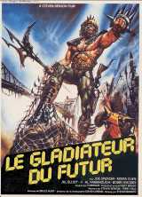 
                    Affiche de LE GLADIATEUR DU FUTUR (1983)