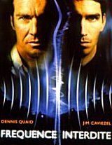 
                    Affiche de FREQUENCE INTERDITE (2000)