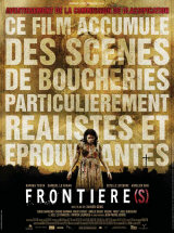 
                    Affiche de FRONTIÈRE(S) (2007)