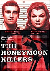 THE HONEYMOON KILLERS