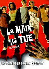 
                    Affiche de LA MAIN QUI TUE (1999)