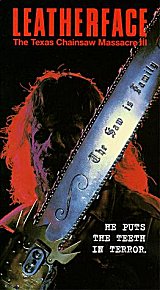 LEATHERFACE : TEXAS CHAINSAW MASSACRE III