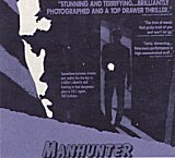 
                    Affiche de MANHUNTER (1986)