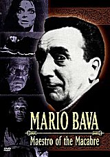 MARIO BAVA : MAESTRO OF THE MACABRE