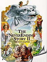 THE NEVERENDING STORY II : THE NEXT CHAPTER
