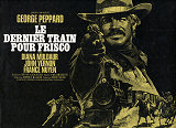 
                    Affiche de DERNIER TRAIN POUR FRISCO (1971)