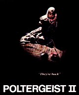 
                    Affiche de POLTERGEIST II (1986)