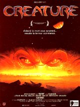 
                    Affiche de CREATURE (1985)