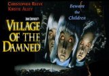 
                    Affiche de LE VILLAGE DES DAMNES (1995)