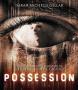 POSSESSION Blu-ray Zone A (USA) 