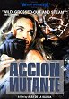 ACCION MUTANTE DVD Zone 0 (USA) 