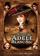 LES AVENTURES EXTRAORDINAIRES D'ADELE BLANC-SEC DVD Zone 2 (France) 