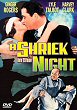 A SHRIEK IN THE NIGHT DVD Zone 1 (USA) 