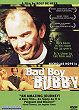 BAD BOY BUBBY DVD Zone 0 (USA) 