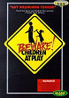 BEWARE : CHILDREN AT PLAY DVD Zone 1 (USA) 