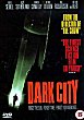 DARK CITY DVD Zone 2 (Angleterre) 