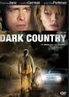 THE DARK COUNTRY DVD Zone 1 (USA) 