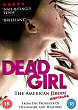 DEADGIRL DVD Zone 2 (Angleterre) 