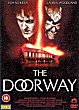 THE DOORWAY DVD Zone 2 (Angleterre) 