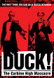 DUCK! THE CARBINE HIGH MASSACRE DVD Zone 1 (USA) 