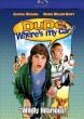 DUDE, WHERE'S MY CAR ? Blu-ray Zone A (USA) 