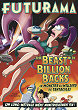 FUTURAMA : THE BEAST WITH A BILLION BACKS DVD Zone 2 (France) 