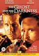 THE GHOST AND THE DARKNESS DVD Zone 2 (Angleterre) 