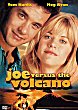 JOE VERSUS THE VOLCANO DVD Zone 1 (USA) 