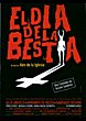 EL DIA DE LA BESTIA DVD Zone 2 (Espagne) 