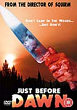 JUST BEFORE DAWN DVD Zone 2 (Angleterre) 