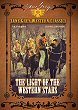 THE LIGHT OF WESTERN STARS DVD Zone 1 (USA) 