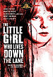 THE LITTLE GIRL WHO LIVES DOWN THE LANE DVD Zone 1 (USA) 