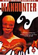 MANHUNTER DVD Zone 2 (Angleterre) 