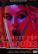 LA NUIT DES TRAQUEES DVD Zone 2 (France) 