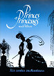 PRINCES ET PRINCESSES DVD Zone 2 (France) 