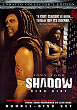 SHADOW : DEAD RIOT DVD Zone 1 (USA) 