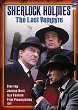 SHERLOCK HOLMES MYSTERIES : THE LAST VAMPYRE DVD Zone 1 (USA) 
