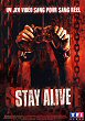 STAY ALIVE DVD Zone 2 (France) 