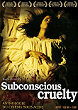 SUBCONSCIOUS CRUELTY Blu-ray Zone B (France) 