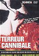 TERROR CANIBAL DVD Zone 2 (France) 